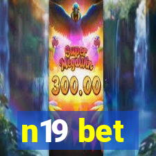 n19 bet